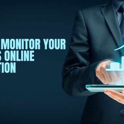 How to Monitor Your Brand's Online Reputation