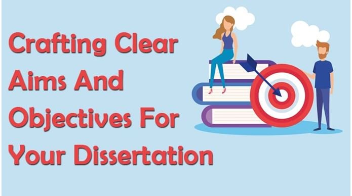 How To Write Effective Dissertation Aims And Objectives - CityofTips