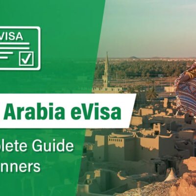 COMPLETE GUIDE to SAUDI ARABIA E VISA Form